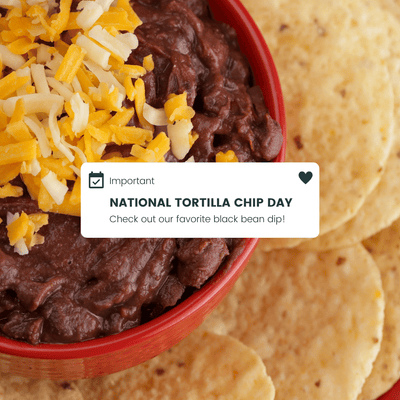 Black Bean Dip For National Tortilla Day!