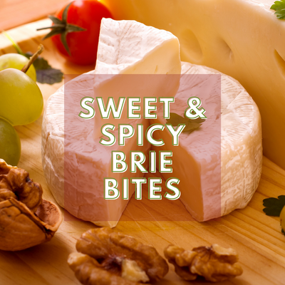 Sweet & Spicy Brie Bites Recipe